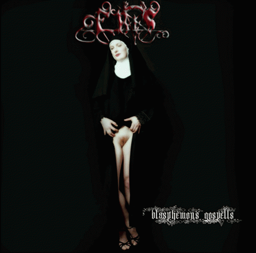 Eris (SRB) : Blasphemous Gospells